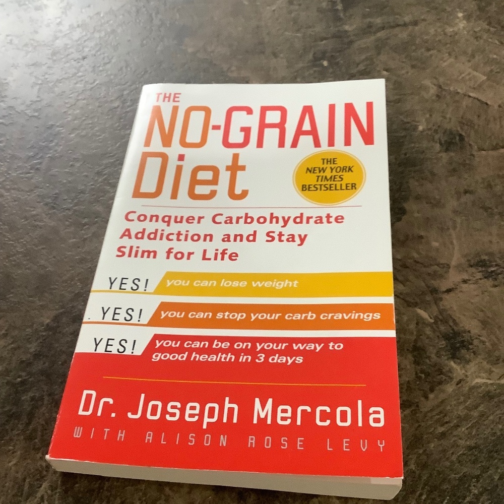 Dr Mercola: The No Grain Diet